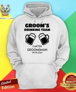 Groom's Drinking Team Carter Groomsman hoodie