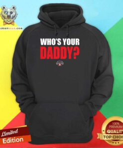 Hickory Crawdads 2024 Who's Your Daddy hoodie