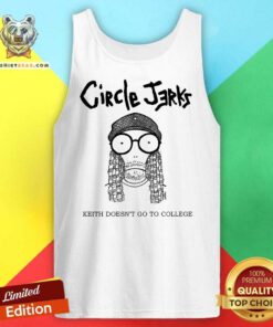 Keith Doesn't Go to College tank-top