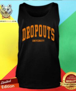 Dropouts University tank-top