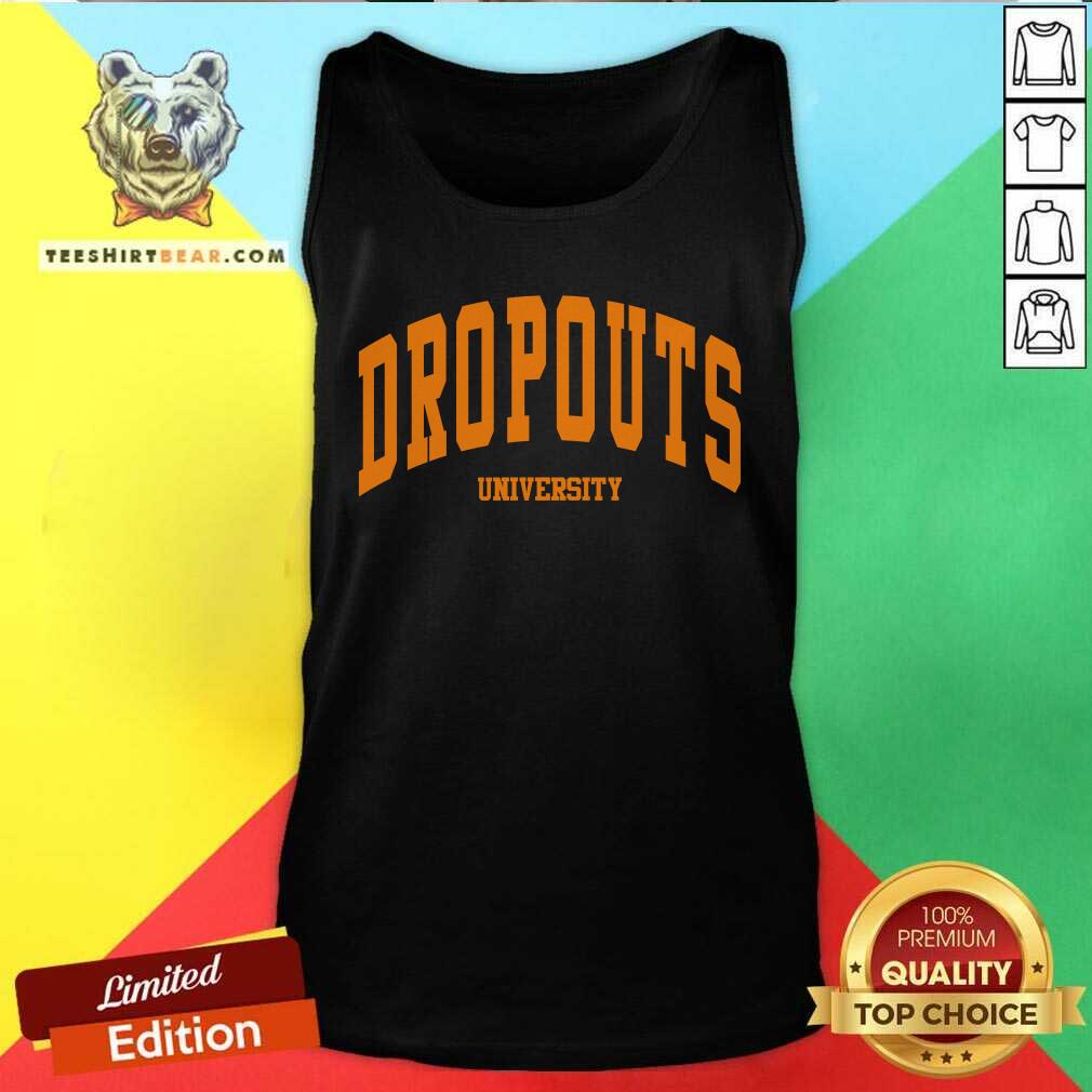 Dropouts University tank-top