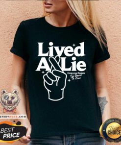 Lived A Lie Cross Your Fingers v-neck