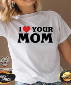 I Love Your Mom v-neck