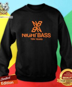NBX Night Bass Ten Years Sweatshirt