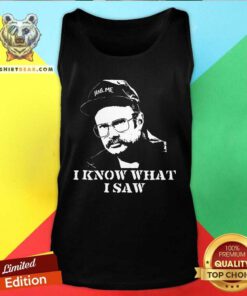 Henry Hail Me I Know What I Saw tank-top