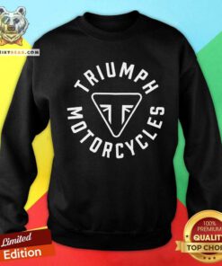 Awesome Triumph Motorcycles Sweatshirt