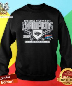 Nice Christopher Newport Captains Baseball 2024 Tournament Champions Sweatshirt