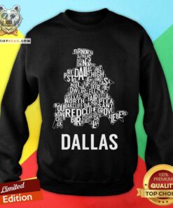Nice Dallas Neughborhoos Sweatshirt