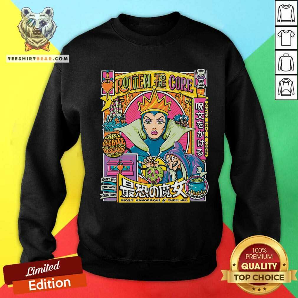 Nice Disney Snow White Evil Queen Rotten To The Core Sweatshirt