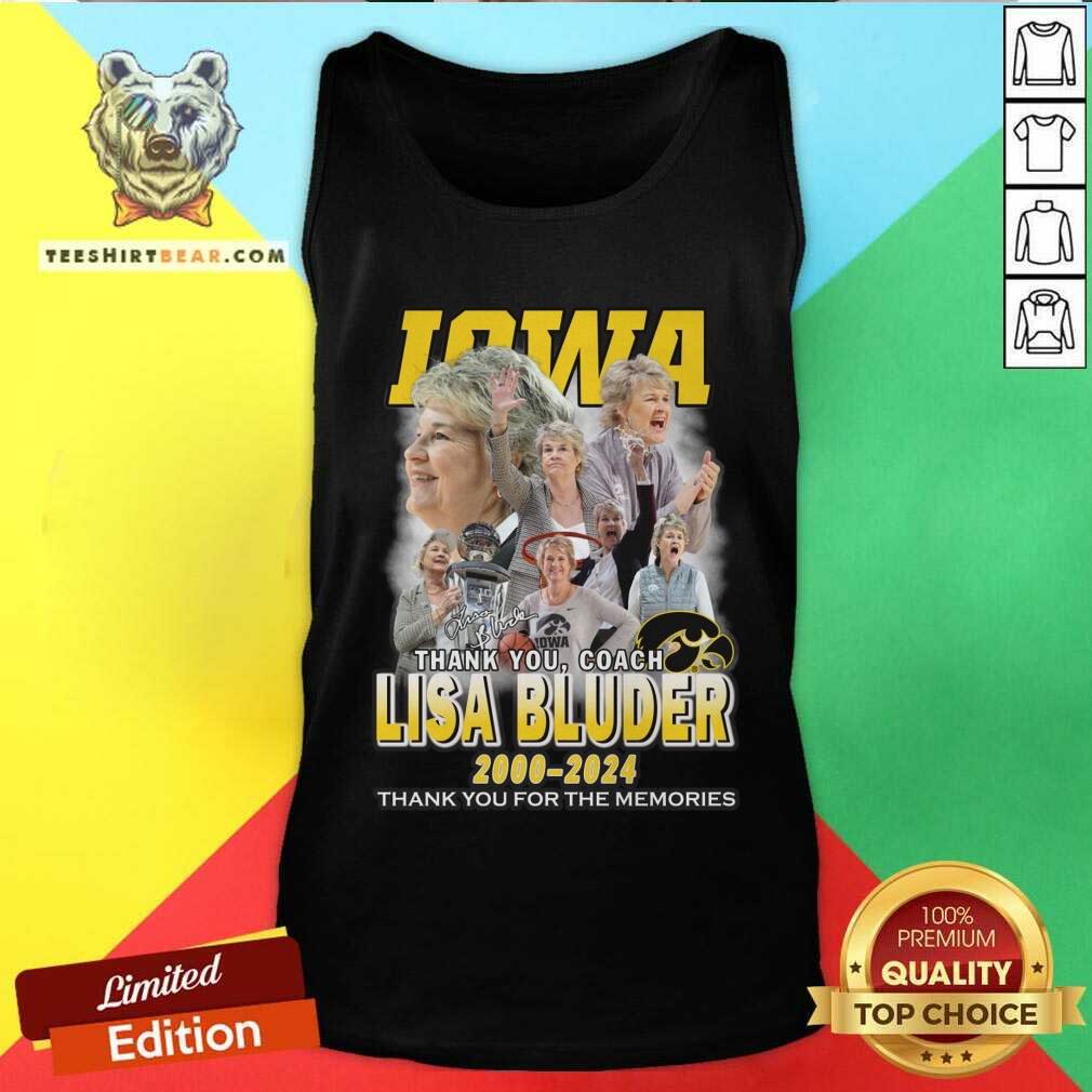 Nice Iowa Lisa Bluder 2000-2024 Thank You For The Memories Tank-top