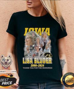Nice Iowa Lisa Bluder 2000-2024 Thank You For The Memories V-neck