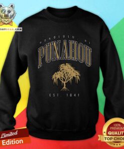 Official Honolulu Hi Punahou Est 1841 Sweatshirt
