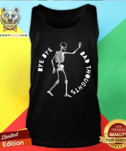 Original Bye Bye Bad Thoughts Tank-top