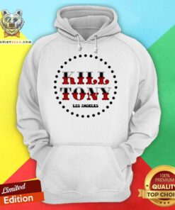 Original Kill Tony Los Angeles Hoodie