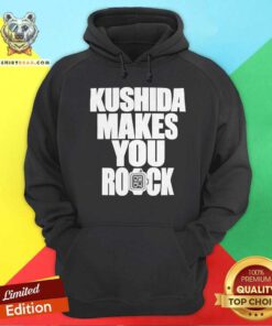 Premium Kushida Makes You Rock Hoodie