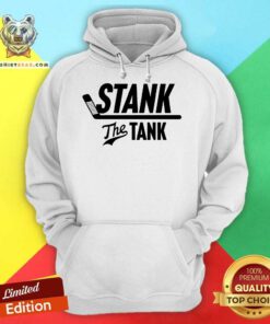 Premium Stank The Tank Hoodie