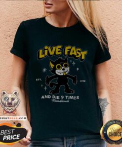 Pretty Live Fast And Die Nine Times V-neck