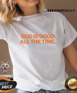 God Is Good All The Time V-neck