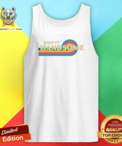 Keep It Handsome Tank-top