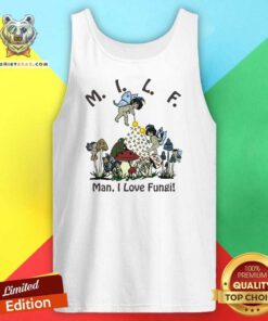 Awesome MILF Man I Love Fungi Tank-top