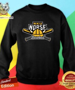 Good NKU Norse Baseball Sweatshirt