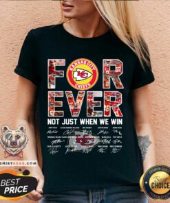 Great Kansas City Chiefs For Ever Not Just When We Win V-neck