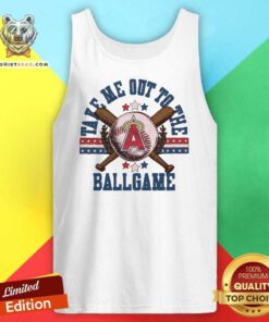 Great Los Angeles Angels Take Me Out To The Ballgame Tank-top