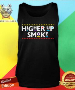 Nice Higher Up Smoke Tank-top