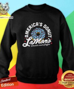 Premium LaMar's Donuts And Coffee America's Donut Sweatshirt