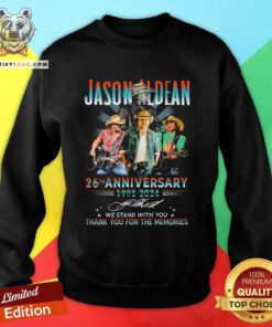 Funny Jason Aldean 26th Anniversary 1998-2024 Sweatshirt