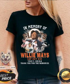 Great In Memory Of Willie Mays San Francisco Giants Say Hey Kid 1931-2024 V-neck