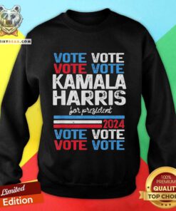 Hot Kamala Harris 2024 Harris For President Sweatshirt