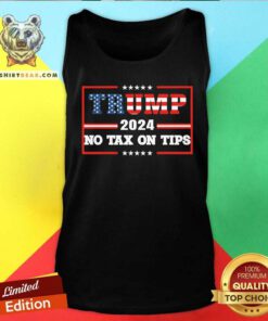 Hot Trump 2024 No Tax On Tips Tank-top
