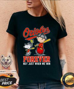 Nice Charlie Brown Snoopy And Woodstock We Win Baltimore Orioles V-neck