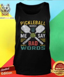 Nice Pickleball Makes Me Say Bad Words Tank-top