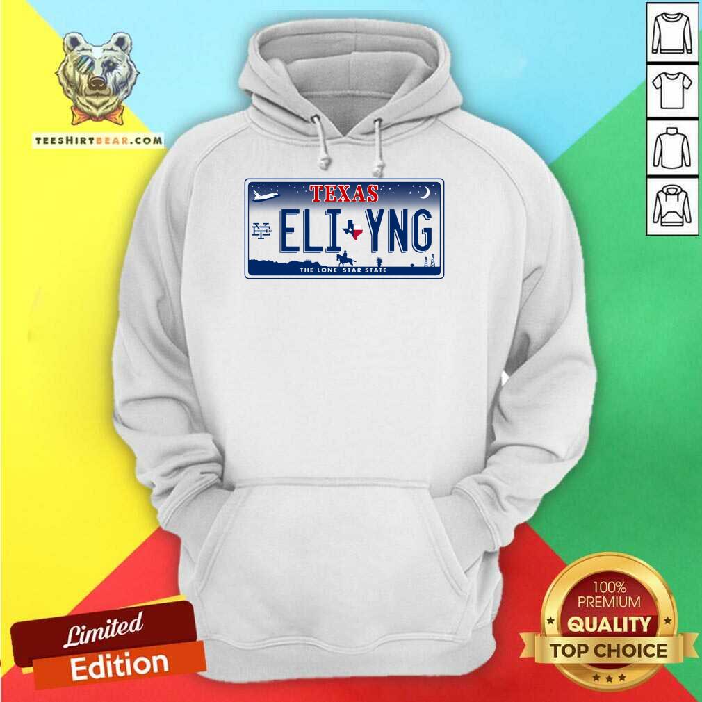 Nice Texas Eli Young Band License Plate Hoodie
