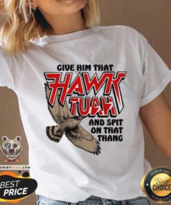 Official Give Him That Hawk Tuah And Spit On That Thang V-neck