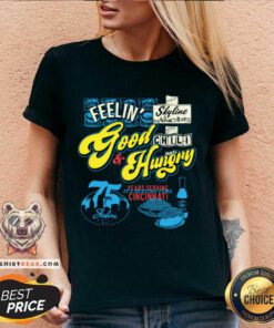 Premium 75 Years Of Skyline Chili Good And Hungry V-neck