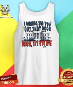 Pretty I Wanna See You Out That Door Bye Bye Biden Tank-top