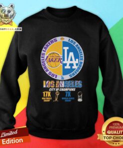 Pretty Los Angeles Lakers x Los Angeles Dodgers Of Champions Sweatshirt