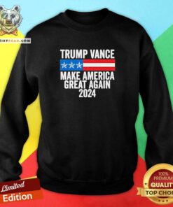 Pretty Trump Vance 2024 Make America Great Again Trump 2024 Sweatshirt