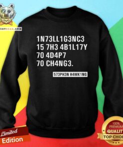 Top Intelligence Stephen Hawking Science Nerd Sweatshirt