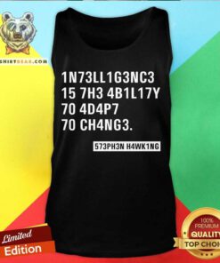 Top Intelligence Stephen Hawking Science Nerd Tank-top