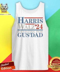 Awesome Kamala Harris Tim Walz 2024 I’m Voting For Gus Dad Tank-top