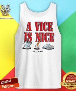 Funny A Vice Is Nice Pocket Tank-top