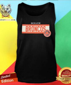 Funny Denver Broncos Men's 2024 NFL Sideline 3rd Down Tank-top