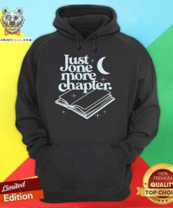 Funny Just One More Chapter Hoodie