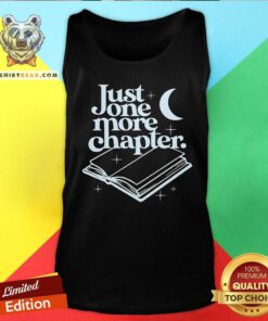 Funny Just One More Chapter Tank-top