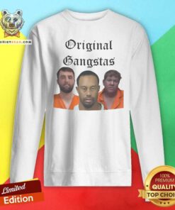 Funny Scottie Scheffler Tiger Woods John Daly Original Gangstas Mugshot Sweatshirt