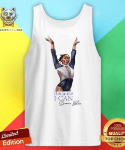 Funny Simone Biles Because I Can 2024 Olympics Gymnastics Tank-top